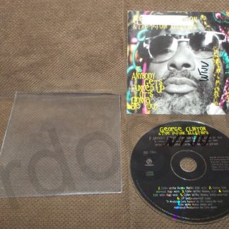 George Clinton & The P-Funk Allstars If Anybody Gets Funked Up CD, Artwork