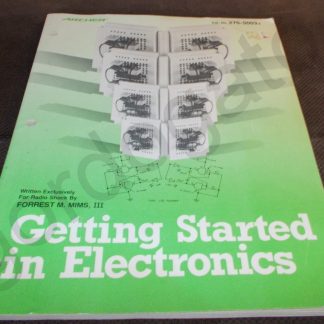 Archer Getting Started in Electronics Radio Shack by Forrest M. Mims, III 1991