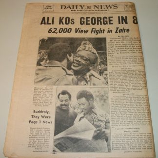 Daily News - Wednesday October 30, 1974 Muhammad Ali Beats George Foreman Zaire