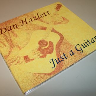 Dan Hazlett - Just A Guitar Folk Music CD 2008 - Home Street Music, Waterford MI