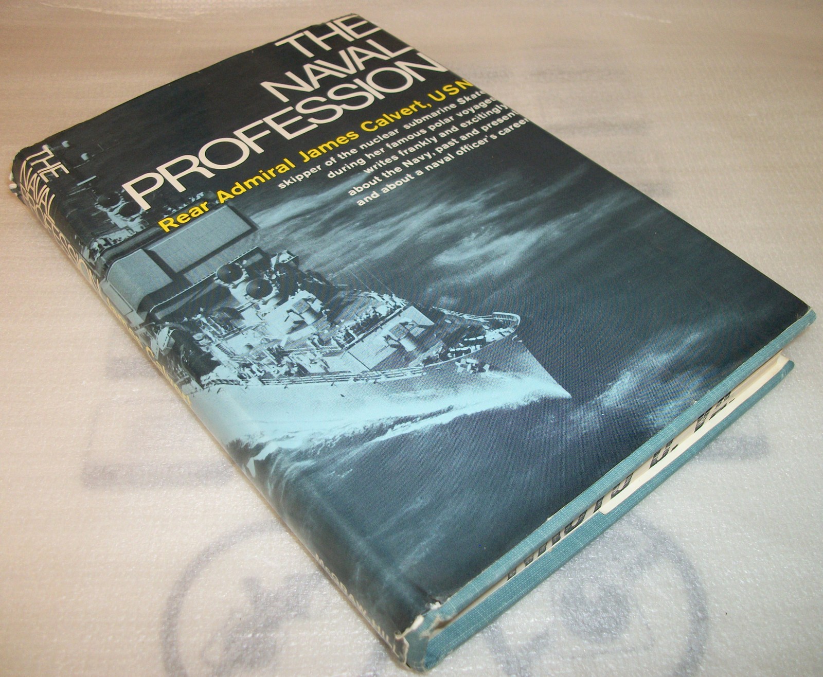 The Naval Profession by Rear Admiral James Calvert Hardcover Book Officer 1965