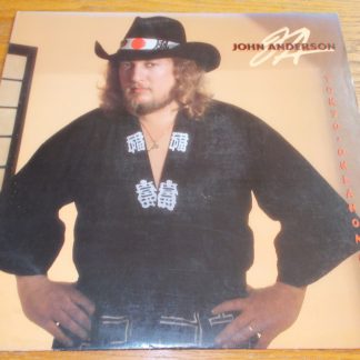 John Anderson Tokyo, Oklahoma Vinyl 12" Record Warner Bros 9 25211-1 1985 33 1/3