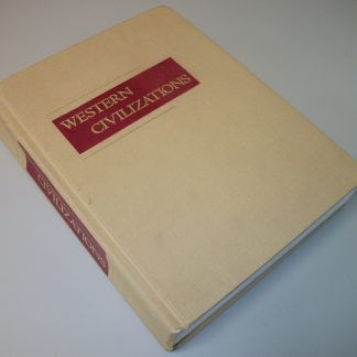 Western Civilizations History & Culture by Burns Lerner Meacham 1984 1068 Pages