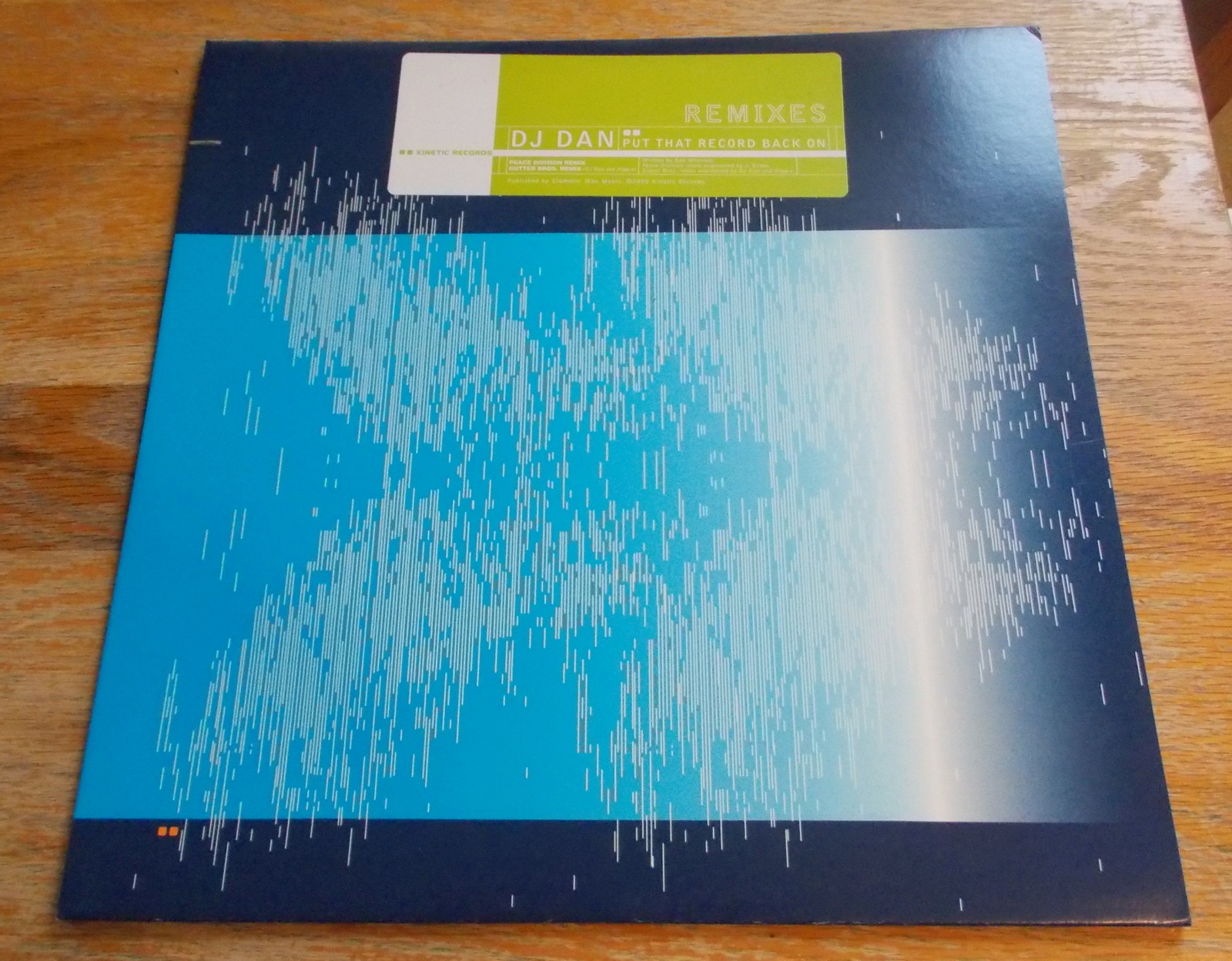 DJ Dan Put That Record Back On Remixes 331/3 RPM Vinyl 12" Record Kinetic 2000