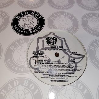 The Lox If You Think I'm Jiggy Promo 33 1/3 RPM Vinyl 12" Bad Boy Records 1998