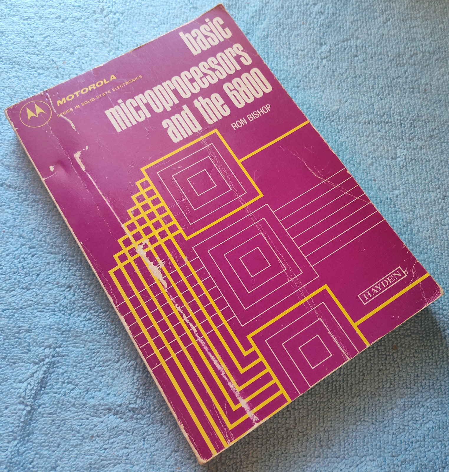 Motorola Basic Microprocessors 6800 Ron Bishop Softcover 1987 262 Pages Hayden