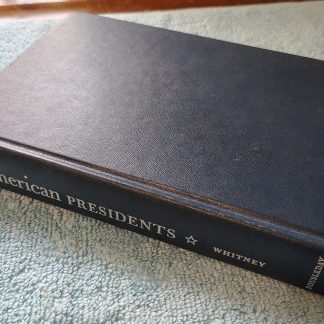 The American Presidents David Whitney Doubleday Hardcover Book 1967 Biography