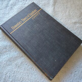 Elementary Theory of Equations Lovitt Hardcover Book 8th 1953 Marilyn Curtis
